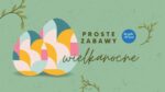 proste-zabawy-wielkanocne