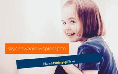 poradnik dla rodziców wychowanie wspierające