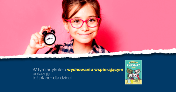Kicia Kocia kalendarz blog zarządzanie czasem dziecko budzik