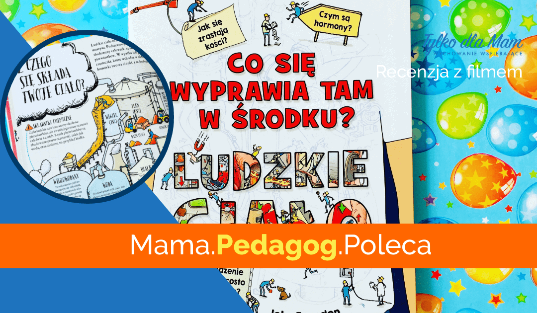 Co się wyprawia tam w środku? Ludzkie ciało