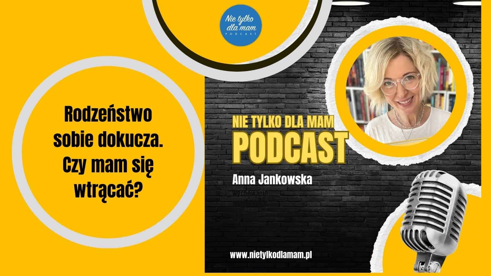 Rodzeństwo sobie dokucza! Czy lub kiedy mam się wtrącać?